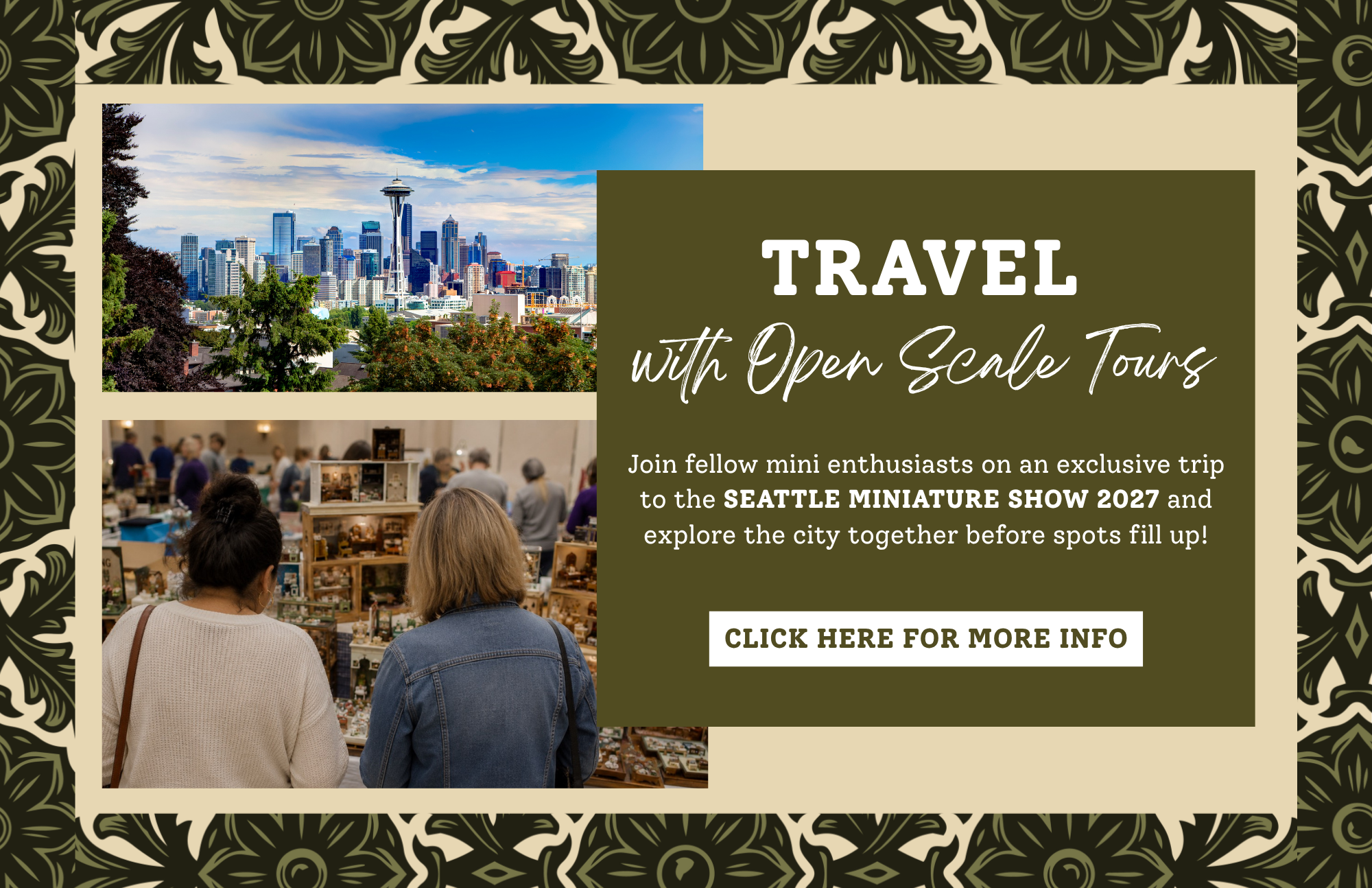 Open Scale Tours promotion for the 2027 Seattle Miniatures Show group trip
